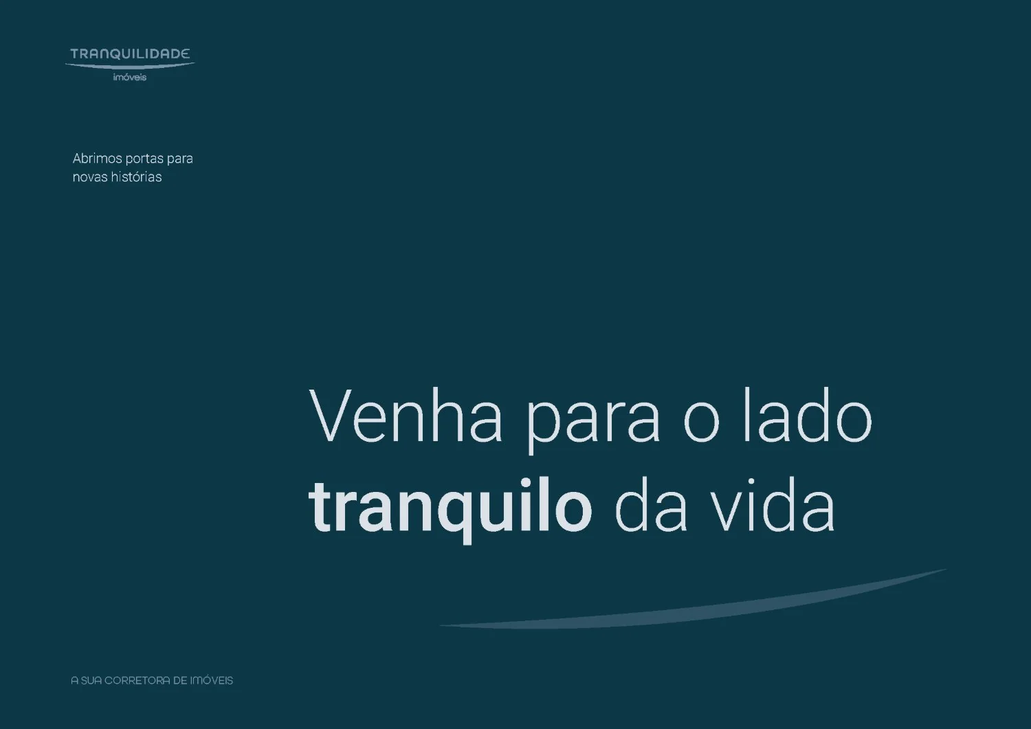 Tranquilidade Imóveis, apresentação institucional